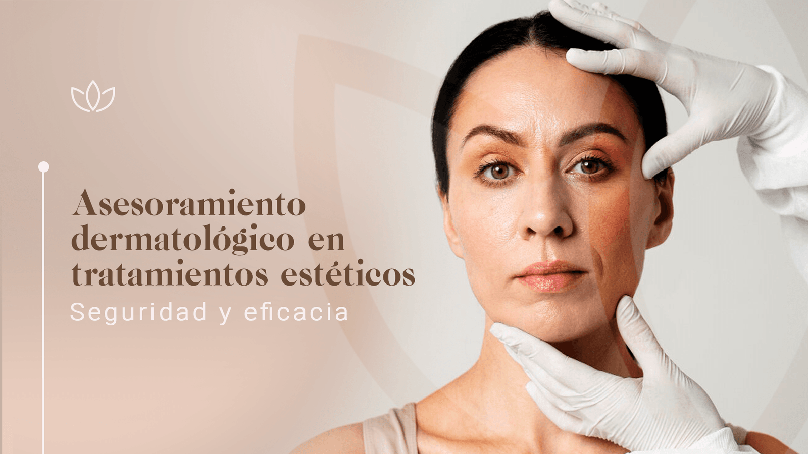 Asesoramiento dermatológico en tratamientos estéticos seguros