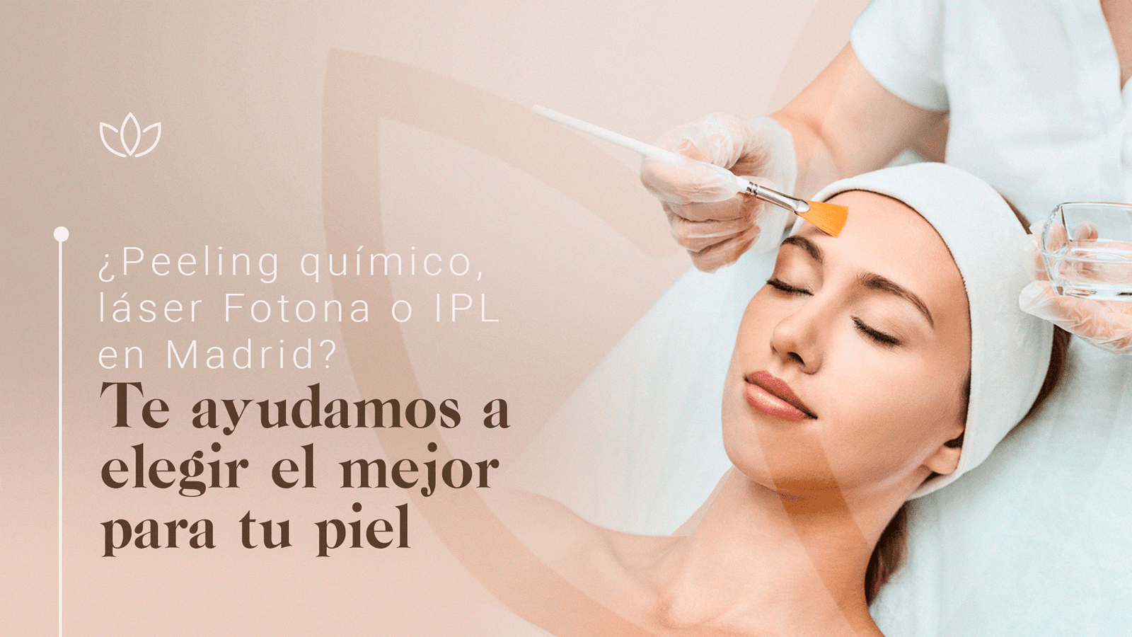 Peeling químico, láser Fotona o IPL en Madrid